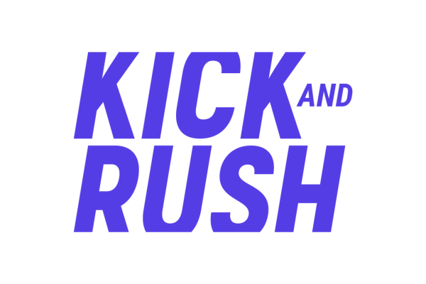 Kick and Rush